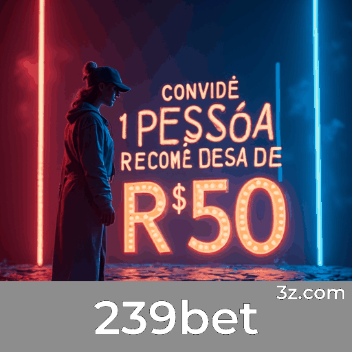 Bônus Reais com Valor Verdadeiro no 239bet: Recompensas que Você Realmente Recebe